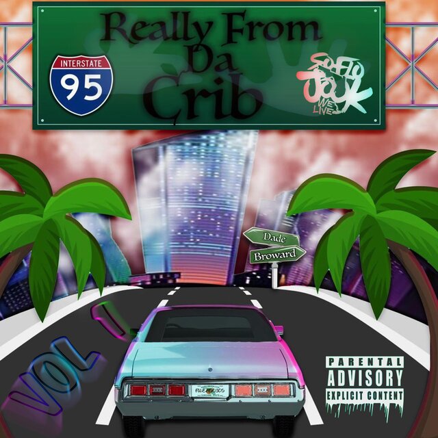 Really From Da Crib, Vol. 1