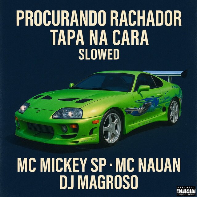 Procurando Rachador Tapa Na Cara (Slowed)