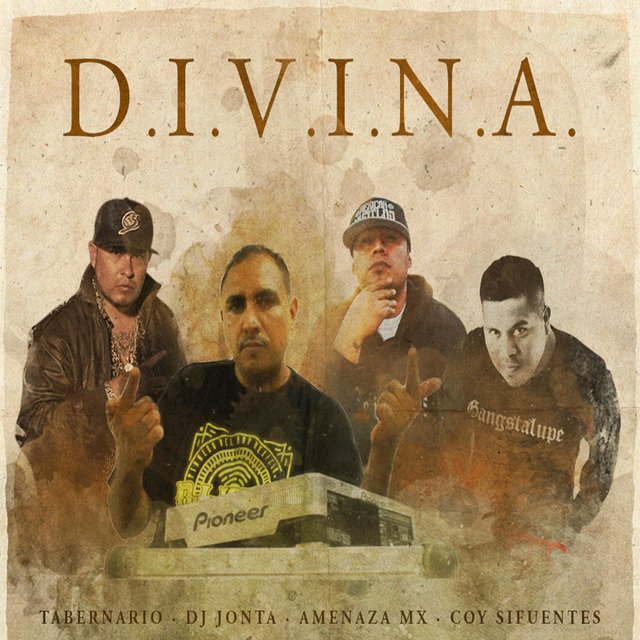 Divina (feat. Dj Jonta, Coy Sifuentes & Tabernario)