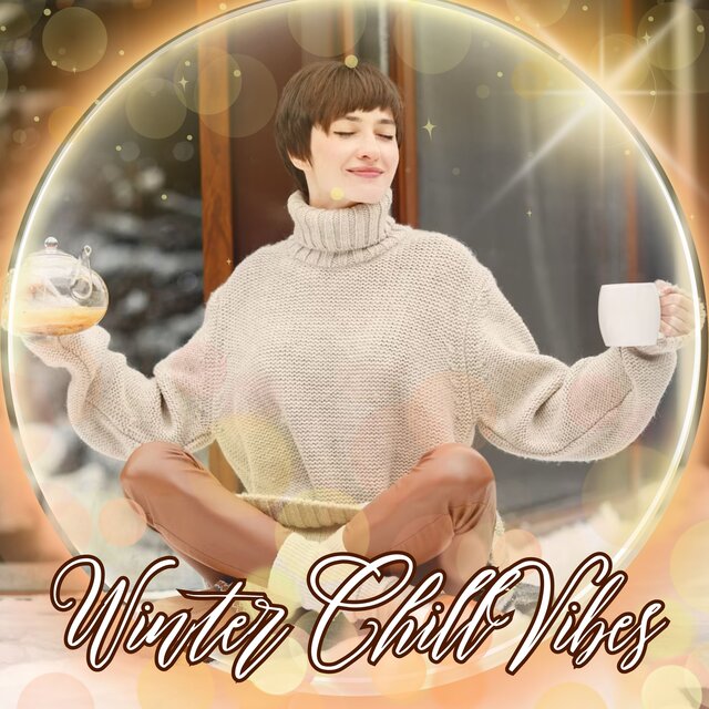 Winter Chill Vibes