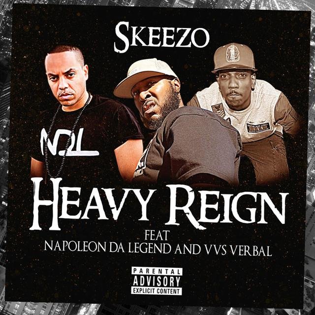 Heavy Reign (feat. Napoleon Da Legend & Vvs Verbal)