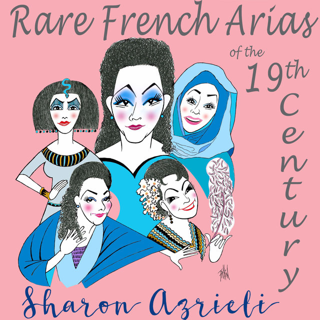 Rare French Arias of the 19th Century