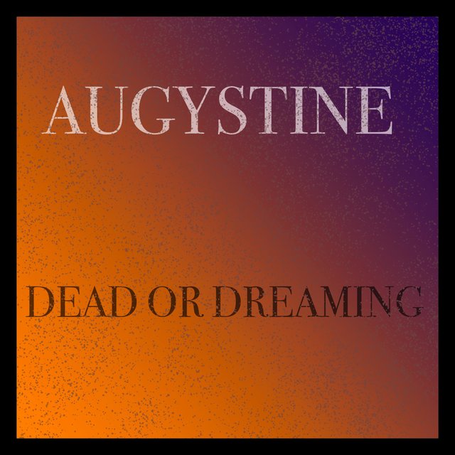Dead or Dreaming