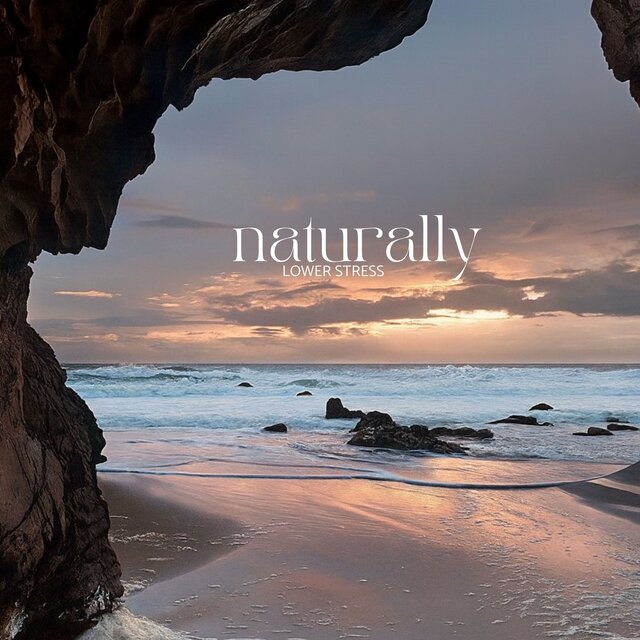 Naturally Lower Stress