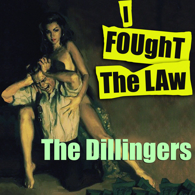 I Fought The Law