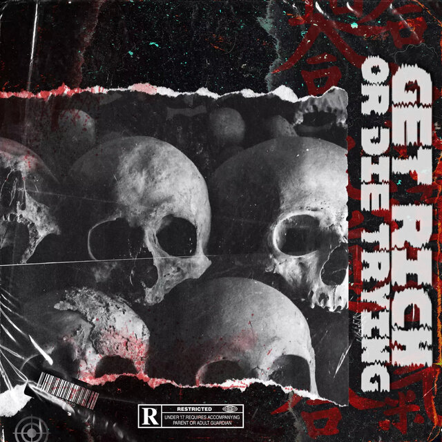 Get Rich or Die Trying