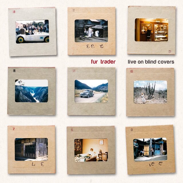 Fur Trader Live on Blind Covers