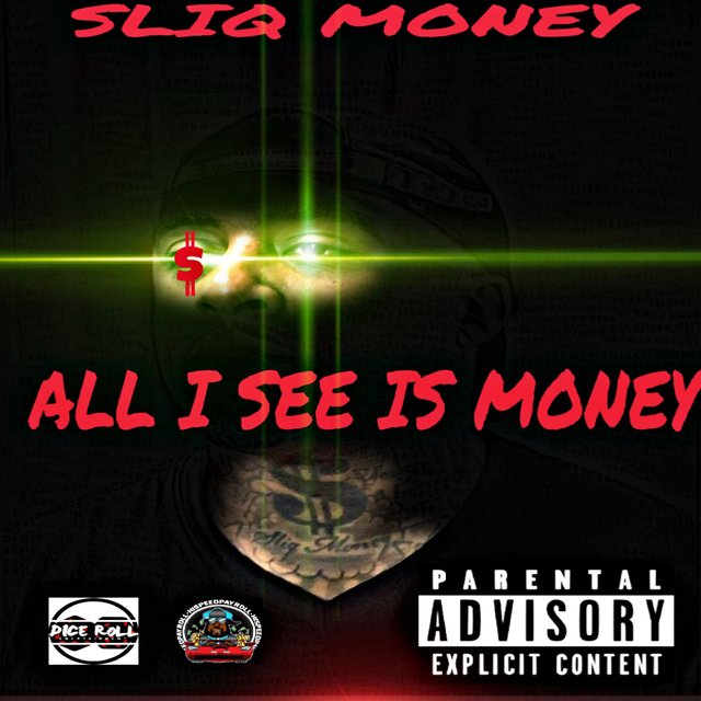 All I See Is Money