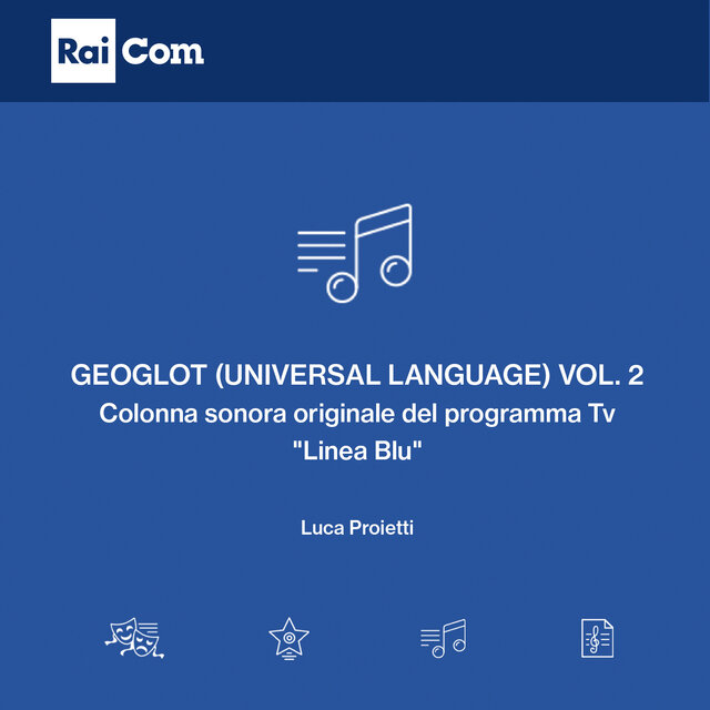 Geoglot (Universal Language), Vol. 2 [Colonna sonora originale del programma Tv 
