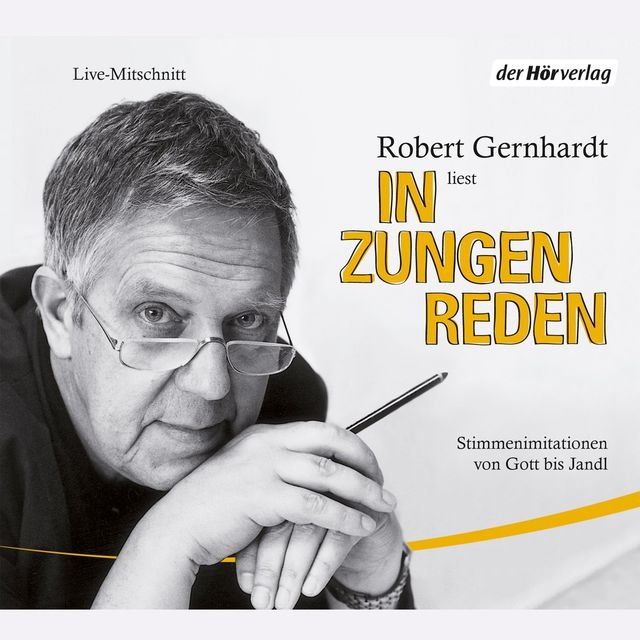 In Zungen reden - Stimmenimitationen von Gott bis Jandl