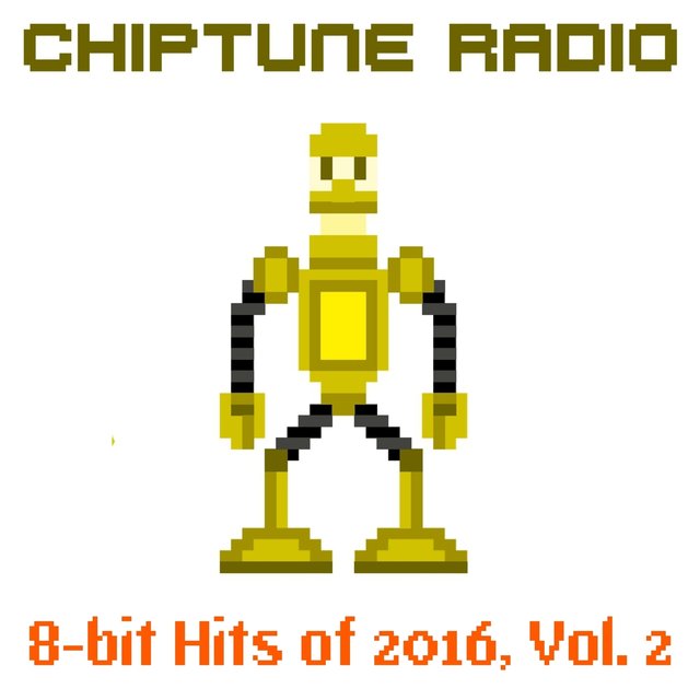 8-bit Hits of 2016, Vol. 2