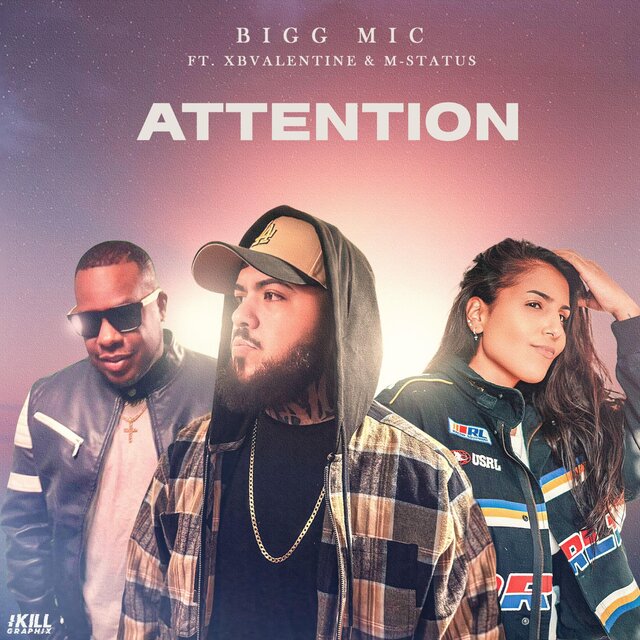 Attention (feat. M-Status & xBValentine)