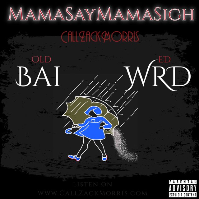 MamaSayMamaSigh (Ultra Single)