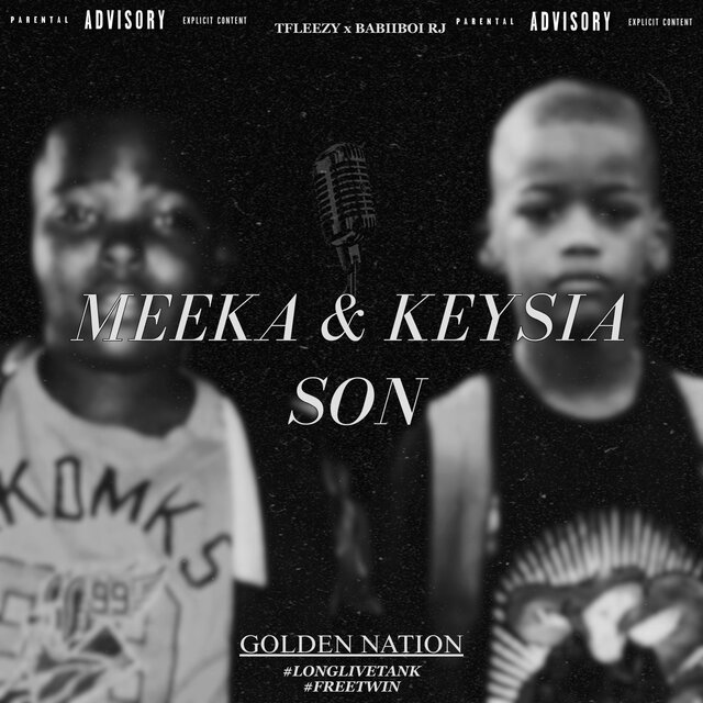 Meeka & Keysia Son