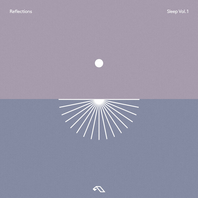 Reflections Sleep Vol. 1