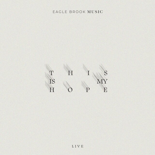This Is My Hope, Vol. 1 (Live)