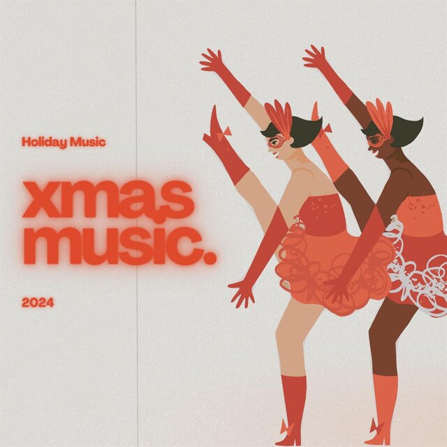 xmas music. - holiday music - 2024
