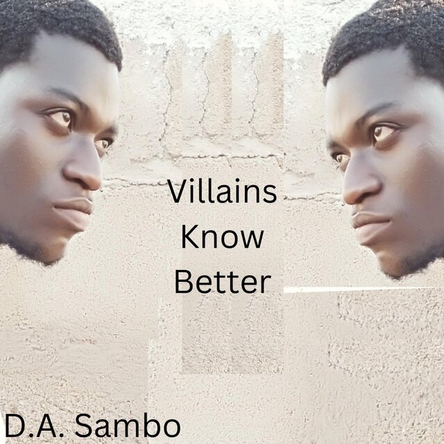 Villains Know Better