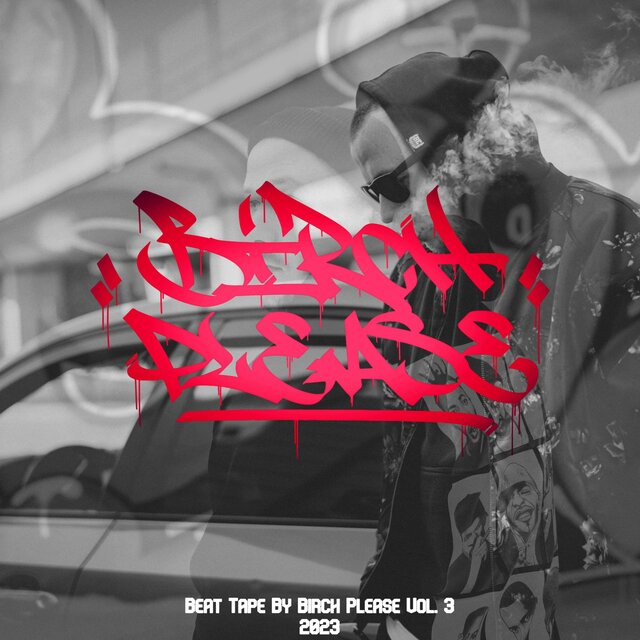 Beat Tape by Birch Please Vol.3, Pt. 2