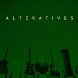 ALTERNATIVES