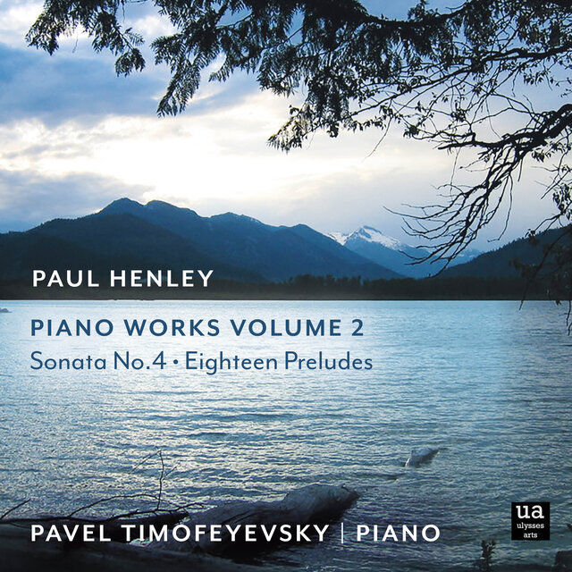 Cover art for album Paul Henley Piano Works, Vol. 2 by Pavel Timofeyevsky