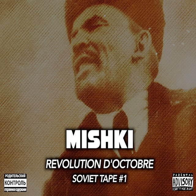 Soviet Tape, Vol. 1 (Révolution d'octobre)