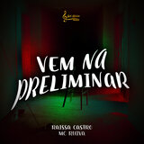 VEM NA PRELIMINAR