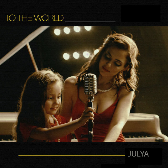 To the World
