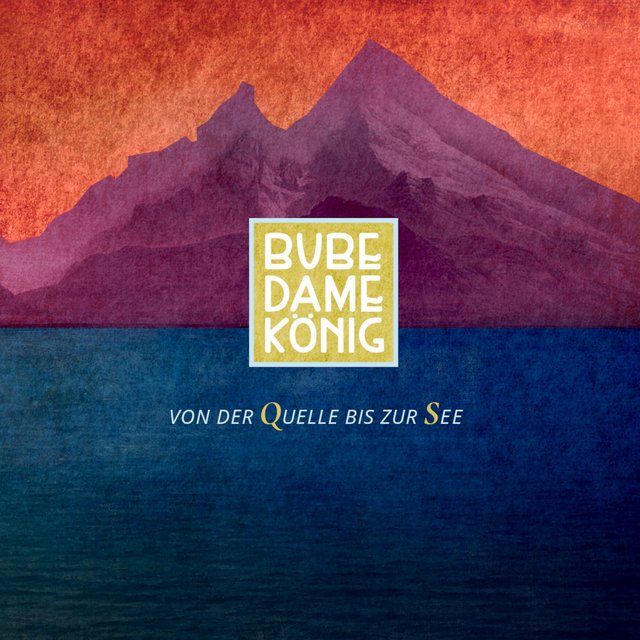 Cover art for album Von der Quelle bis zur See by Bube Dame König