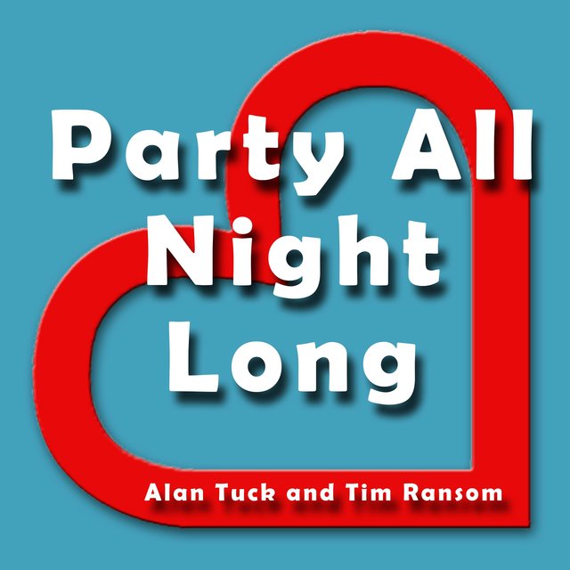 Party All Night Long