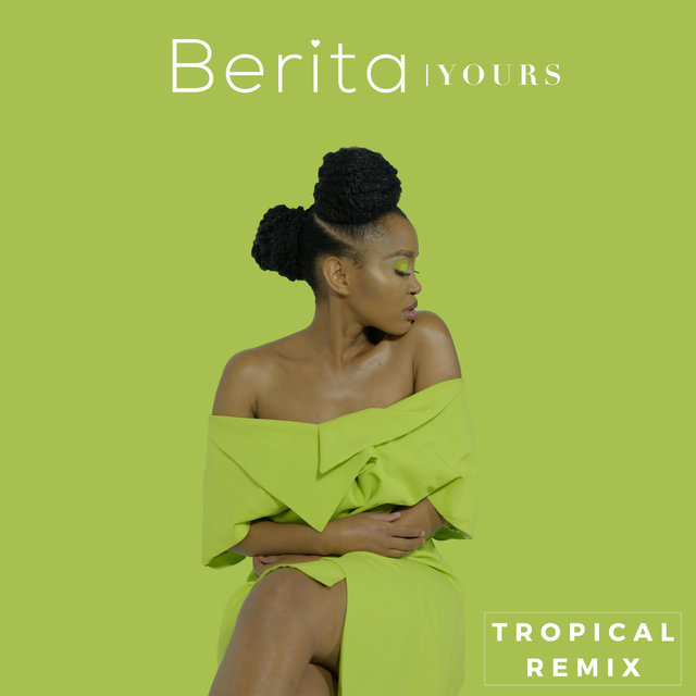 Yours (Tropical Remix) (Remix)