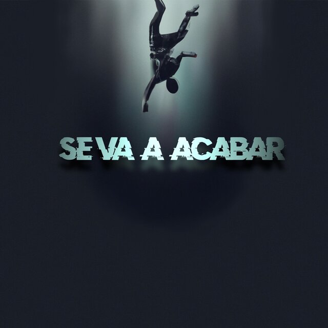 Se Va a Acabar