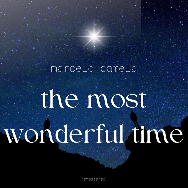 The Most Wonderful Time (Remastered)