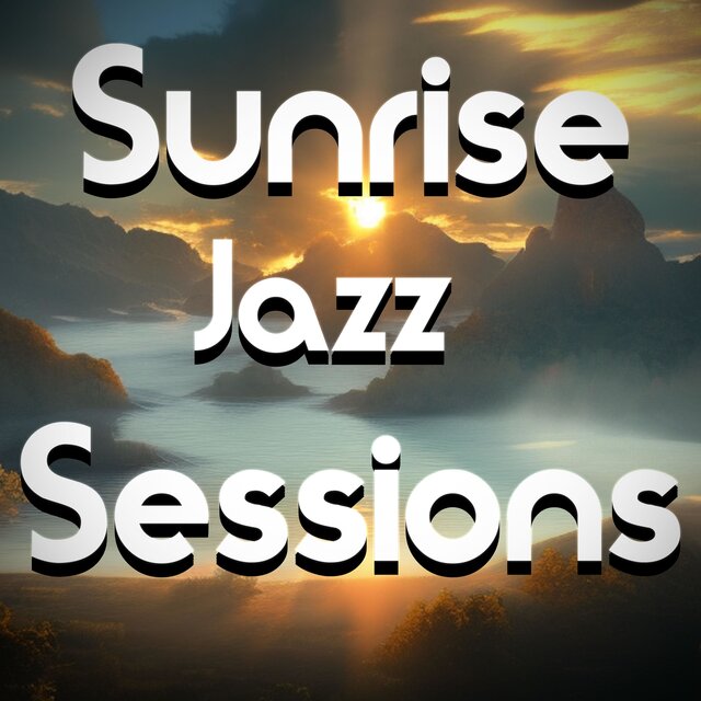 Sunrise Jazz Sessions