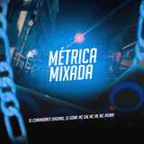 Métrica Mixada