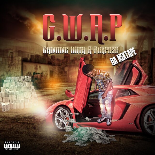 G.W.A.P The Mixtape