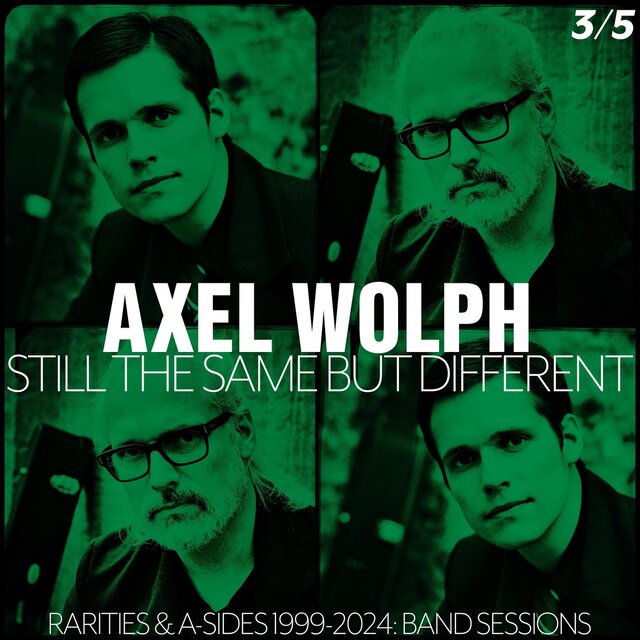 Still The Same But Different - Rarities & A-Sides 1999-2024, Pt. 3: Band Sessions