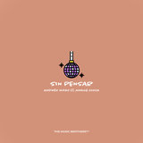Sin Pensar