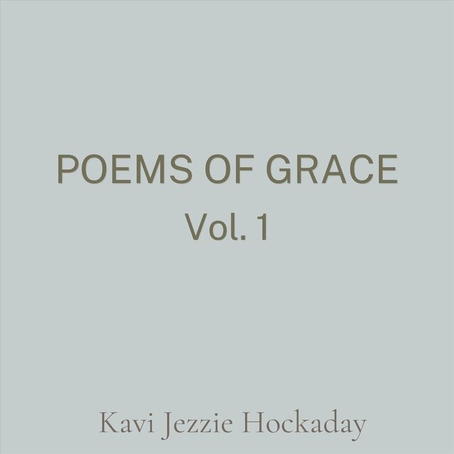 Poems of Grace Vol 1