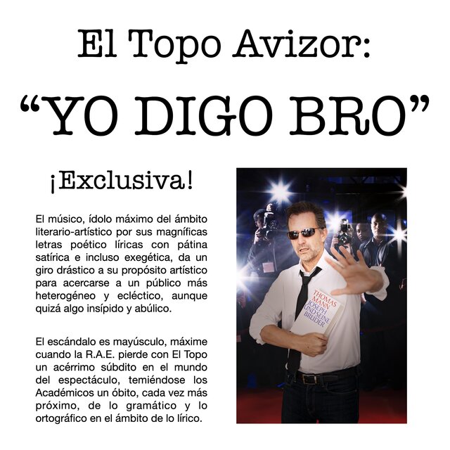 Yo digo Bro