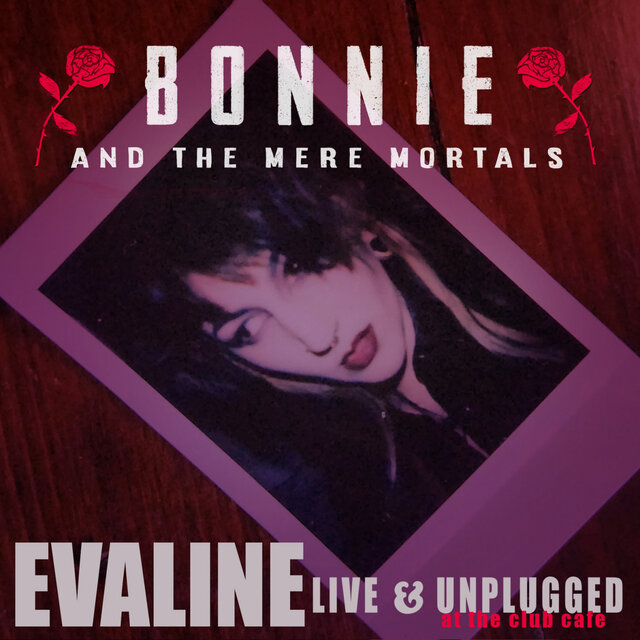 Evaline (Live & Unplugged)