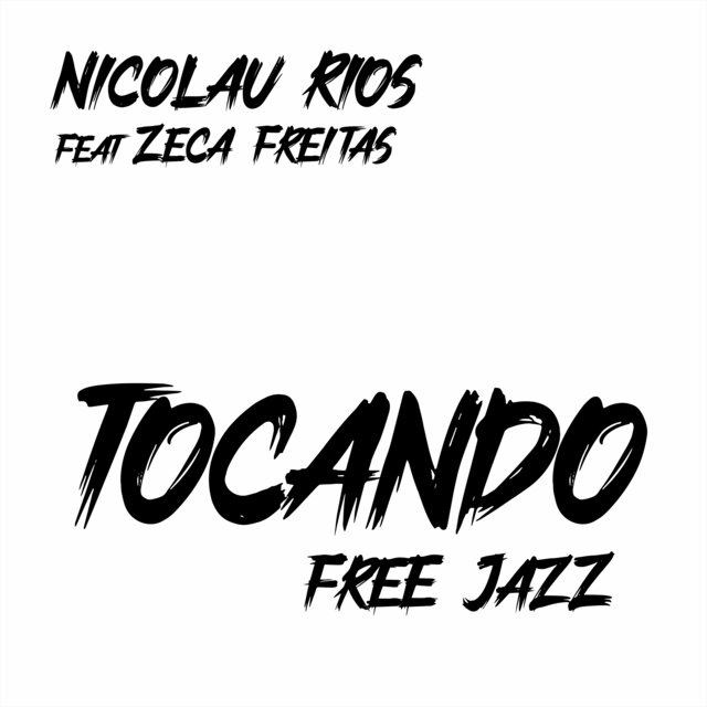 Tocando Free Jazz