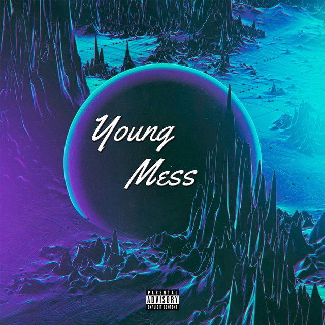 Young Mess