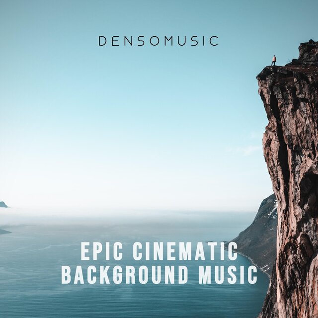 Epic Cinematic Background Music