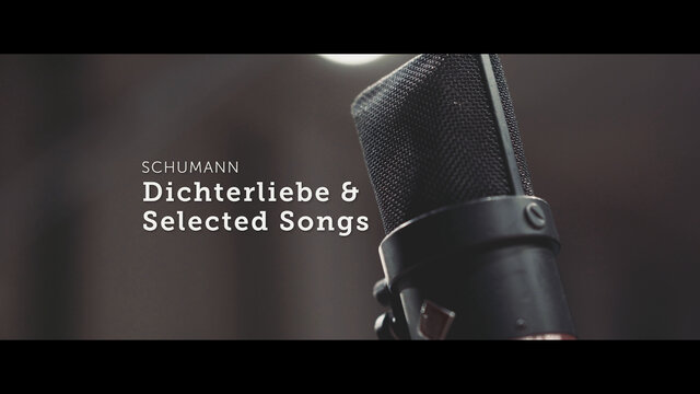 Schumann's Dichterliebe - About the Recording (EPK)