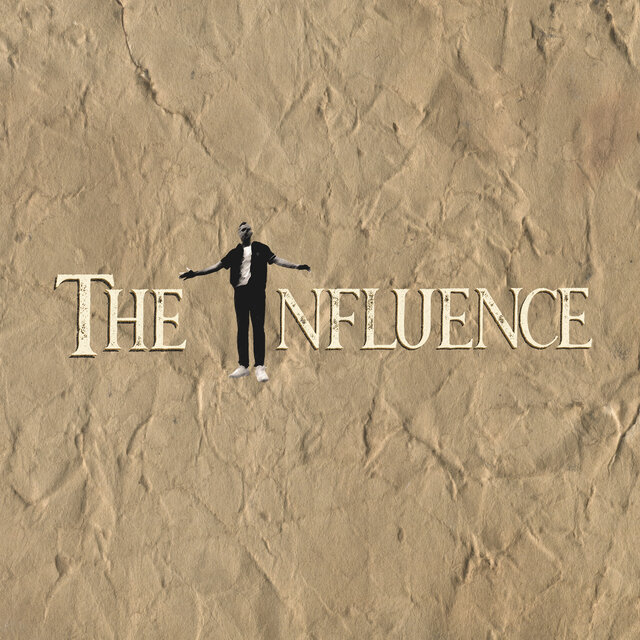 The Influence