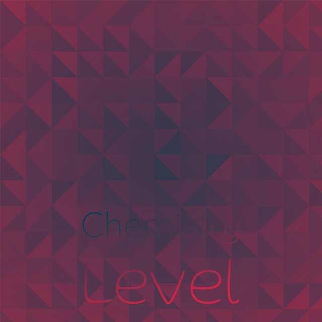Chemistry Level