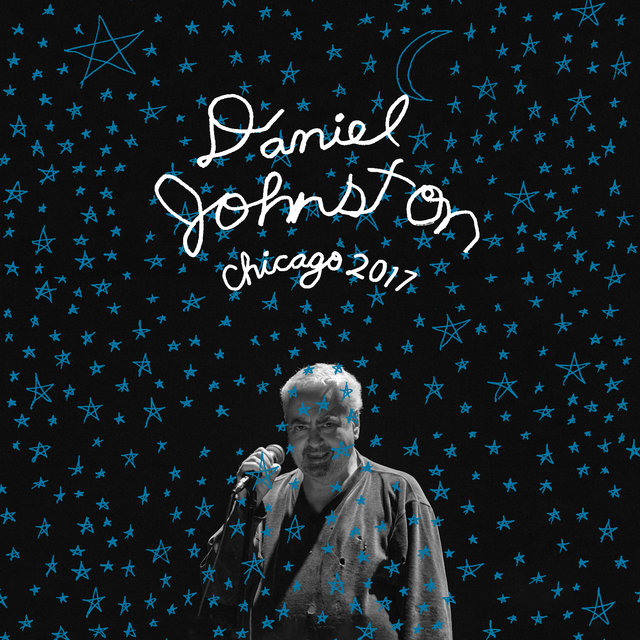 Cover art for album Chicago 2017 by Daniel Johnston