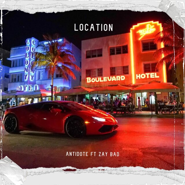 Location (feat. ZayBAD)