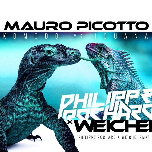 Komodo vs Iguana (Philippe Rochard x Weichei Rmx)